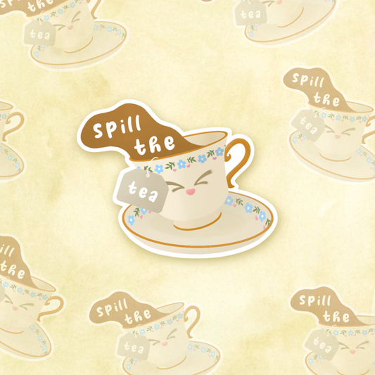 Spill the Tea Die Cut Sticker