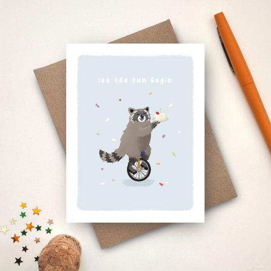 Let the Fun Begin Card